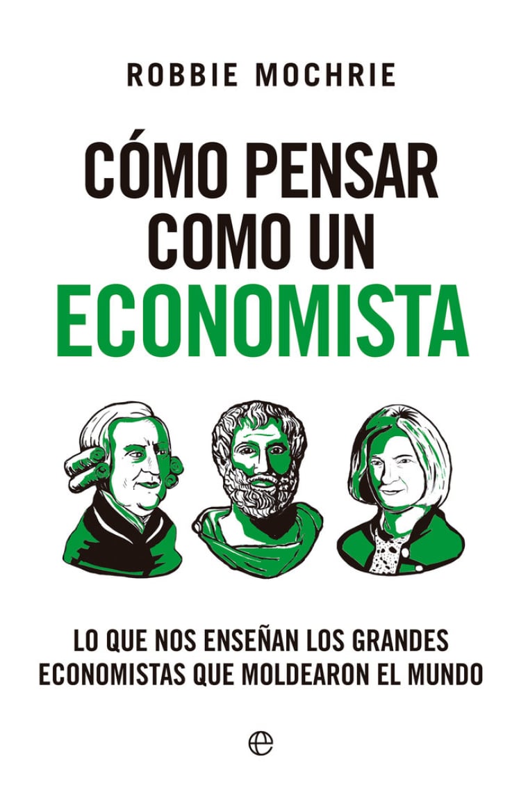 Cómo pensar como un economista