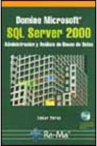 Domine Microsoft SQL Server 2000: administración y análisis de bases de datos