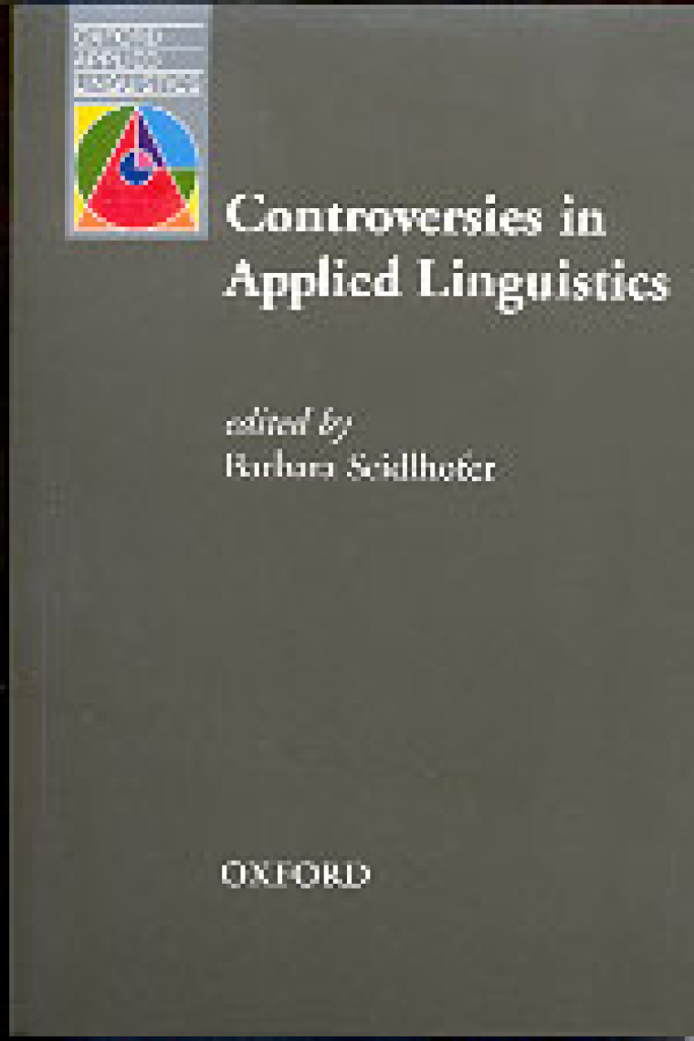 Controversies in applied linguistics