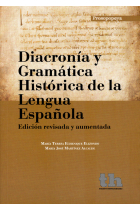 Diacronía y gramática histórica de la lengua española