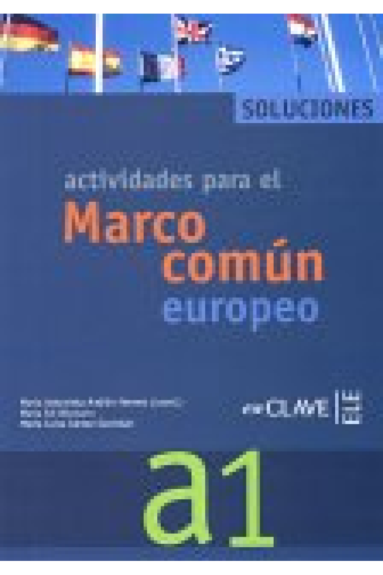 Actividades para el Marco común europeo  A1. Solucionario