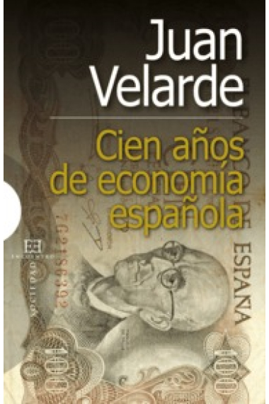 Cien años de economia española