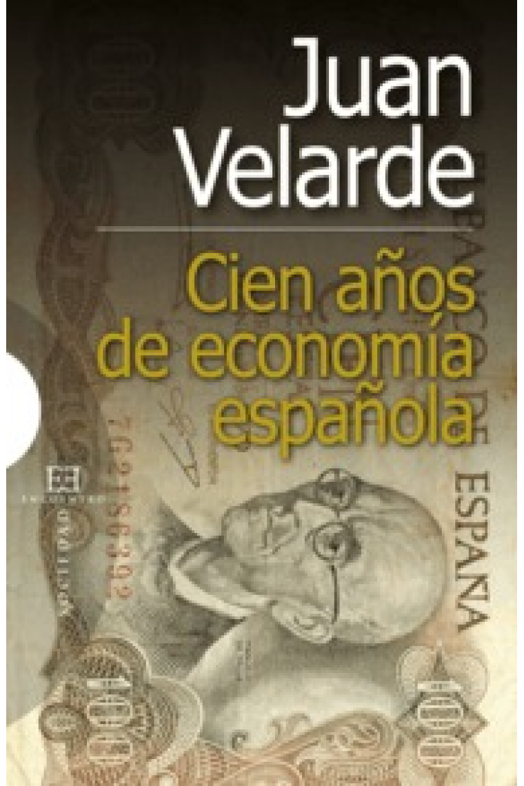 Cien años de economia española