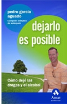 Dejarlo es posible