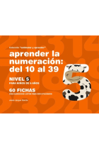 Aprender la numeración del 10 al 39. Nivel 5