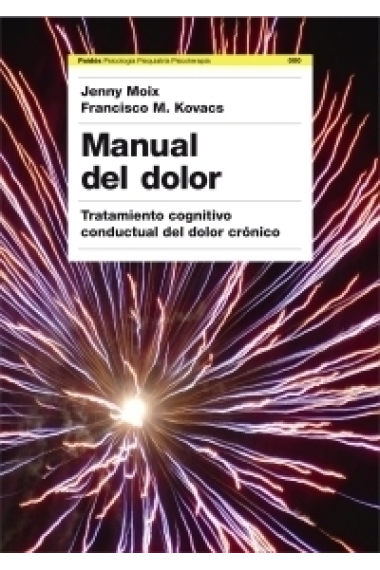 Manual del dolor.Tratamiento cognitivo conductual del dolor crónico