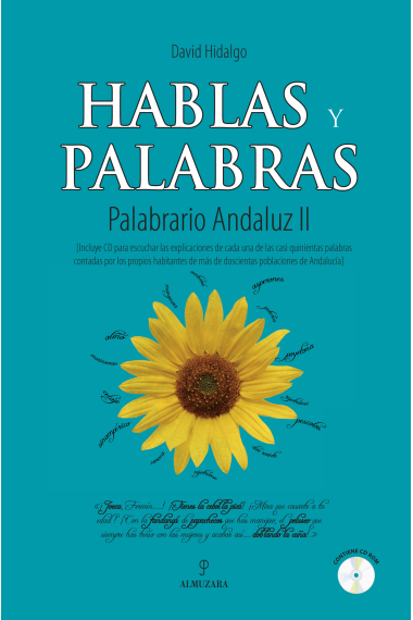 Hablas y palabras. (Palabrario Andaluz II)