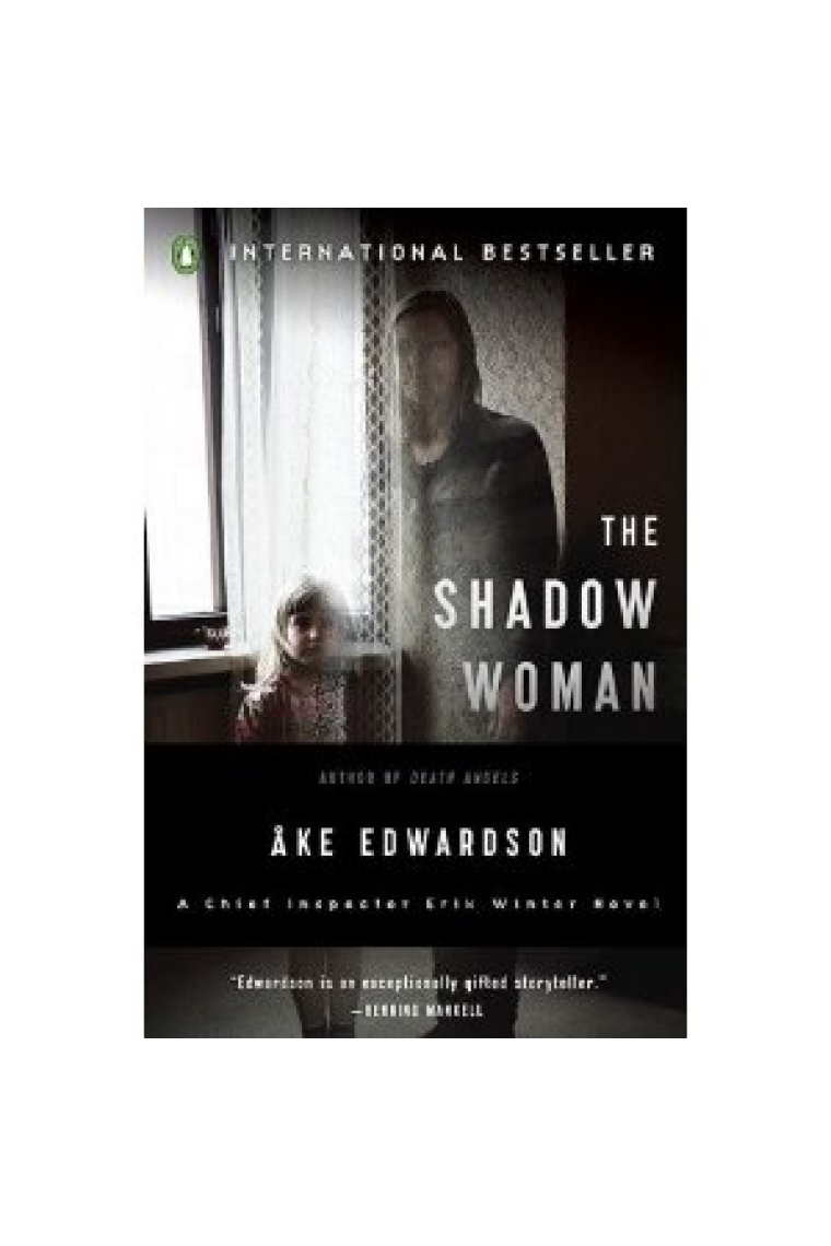 The Shadow Woman: A Chief Inspector Erik Winter Novel