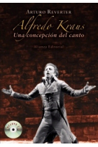 Alfredo Kraus. Una concepción del canto