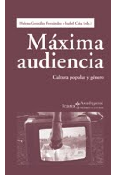 Máxima audiencia. Cultura popular y género