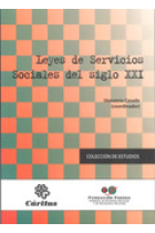 Leyes de servicios sociales del siglo XXI