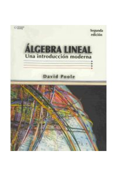 Algebra Lineal. Una introducción moderna