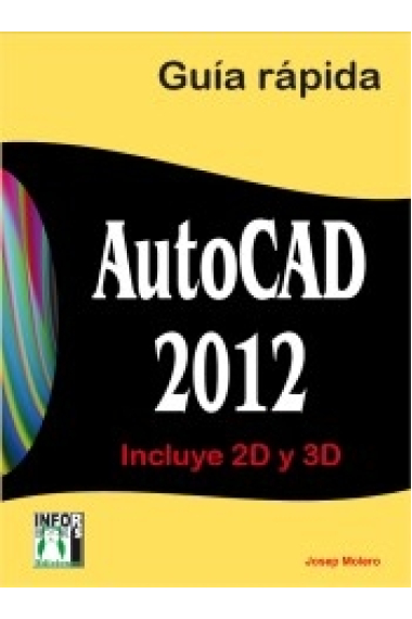 Autocad 2012. Guía rápida