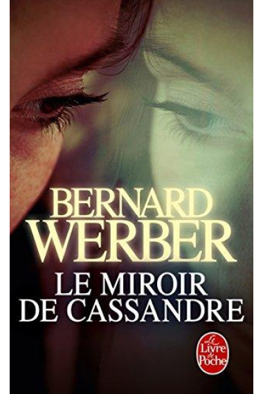 Le Miroir de Cassandre