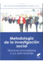 Metodología de la investigación social. Técnicas innovadoras y sus aplicaciones