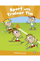 Sport Trainer Tim. Penguin Kids CLIL Level 3