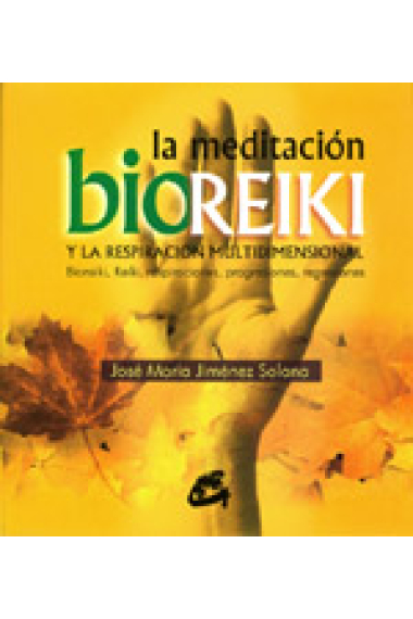 La meditación bioreiki y la respiración multidimesional