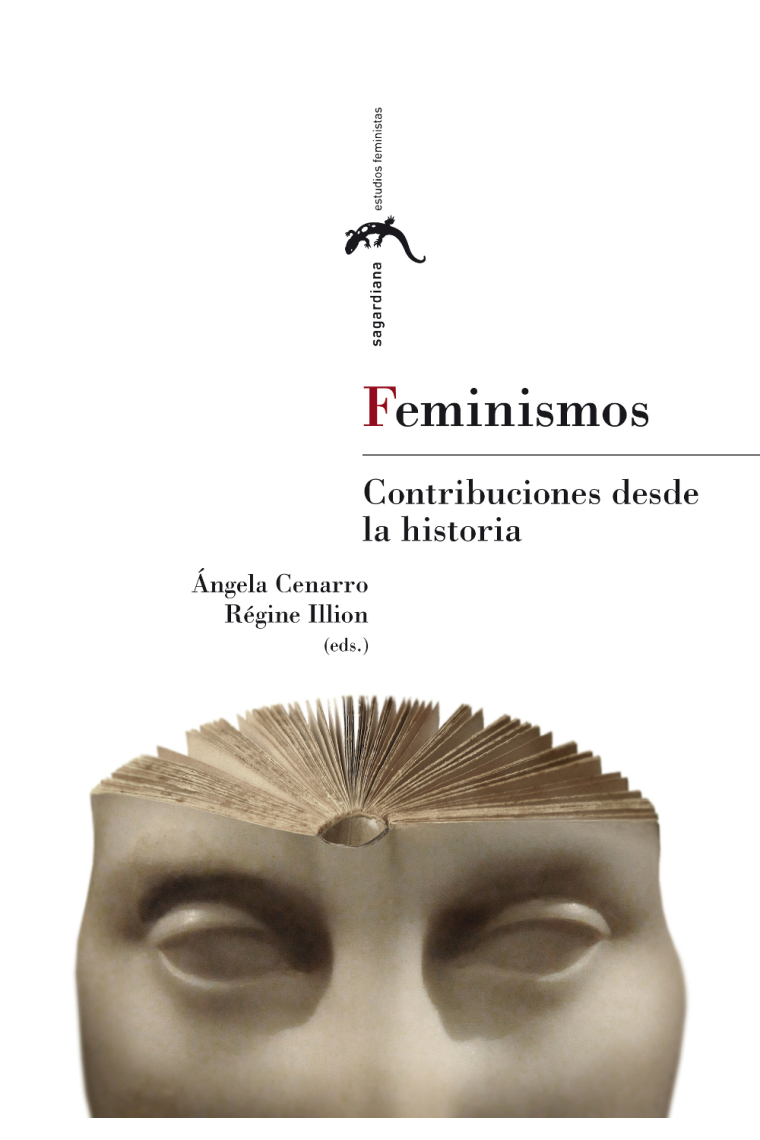 Feminismos. Contribuciones desde la historia