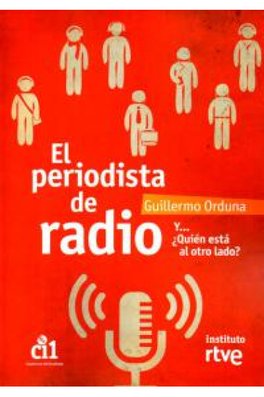 El periodista de radio