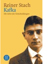 Kafka. Die Jahre der Entscheidungen (Band 2)