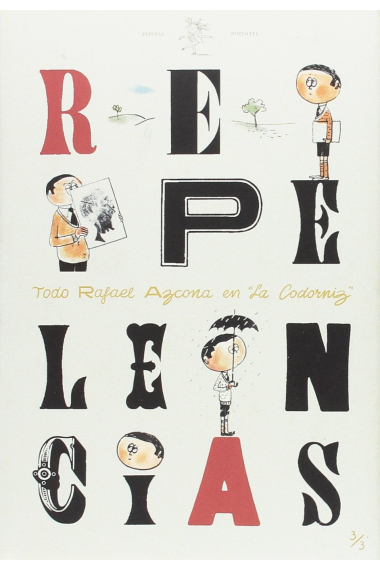 Repelencias. Todo Azcona en La Codorniz. Volumen III (1952-1958). Dibujos