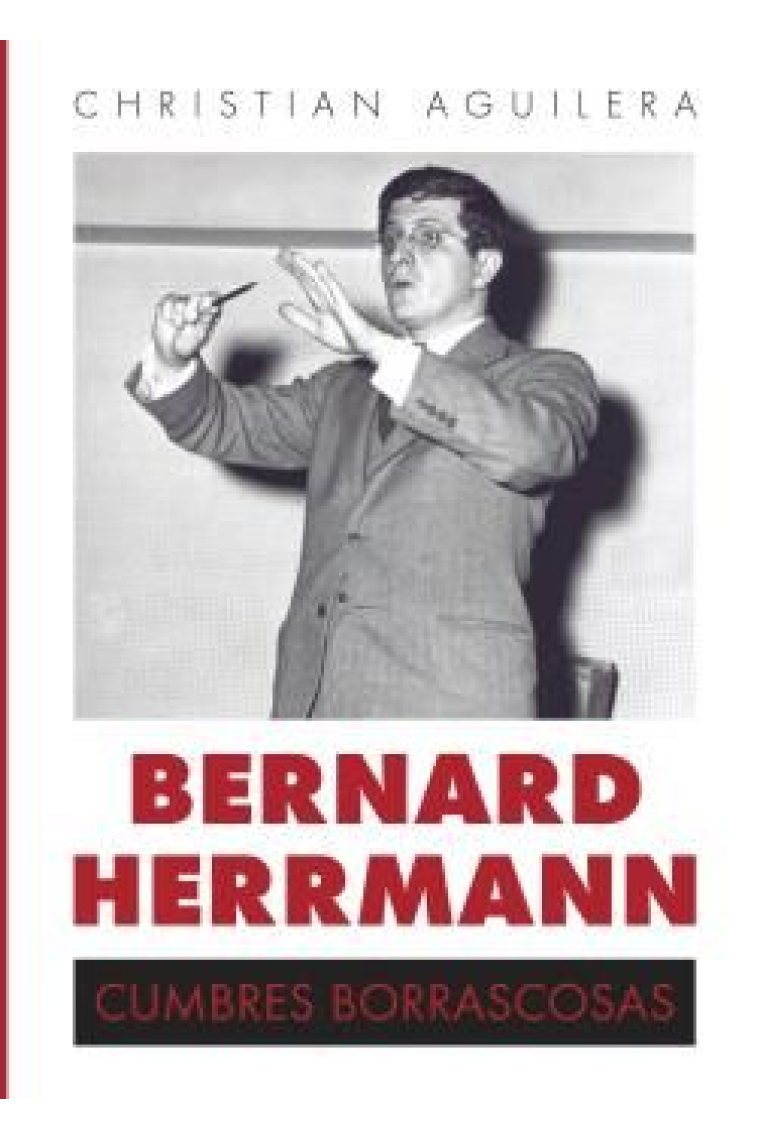 Bernard Herrmann. Cumbres borrascosas