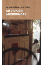 Mi vida sin microondas