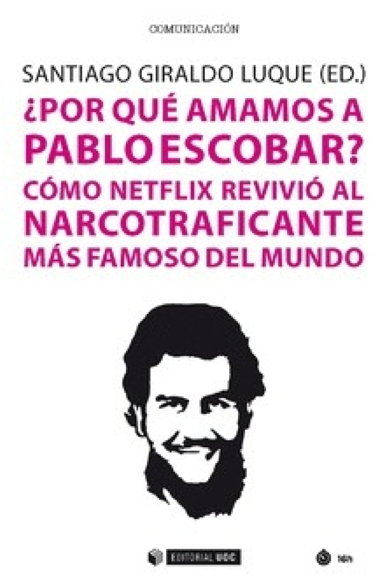 ¿Por qué amamos a Pablo Escobar? Cómo Netflix revivió al narcotraficante más famoso del mundo