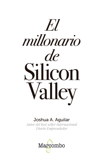 El millonario de Silicon Valley