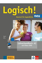 Logisch! neu A2. Lehrerhandbuch mit Video-DVD: Deutsch für Jugendliche