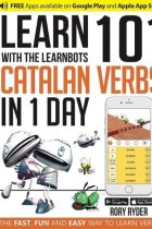 Learn 101 Catalan Verbs in 1 Day (Learnbots)