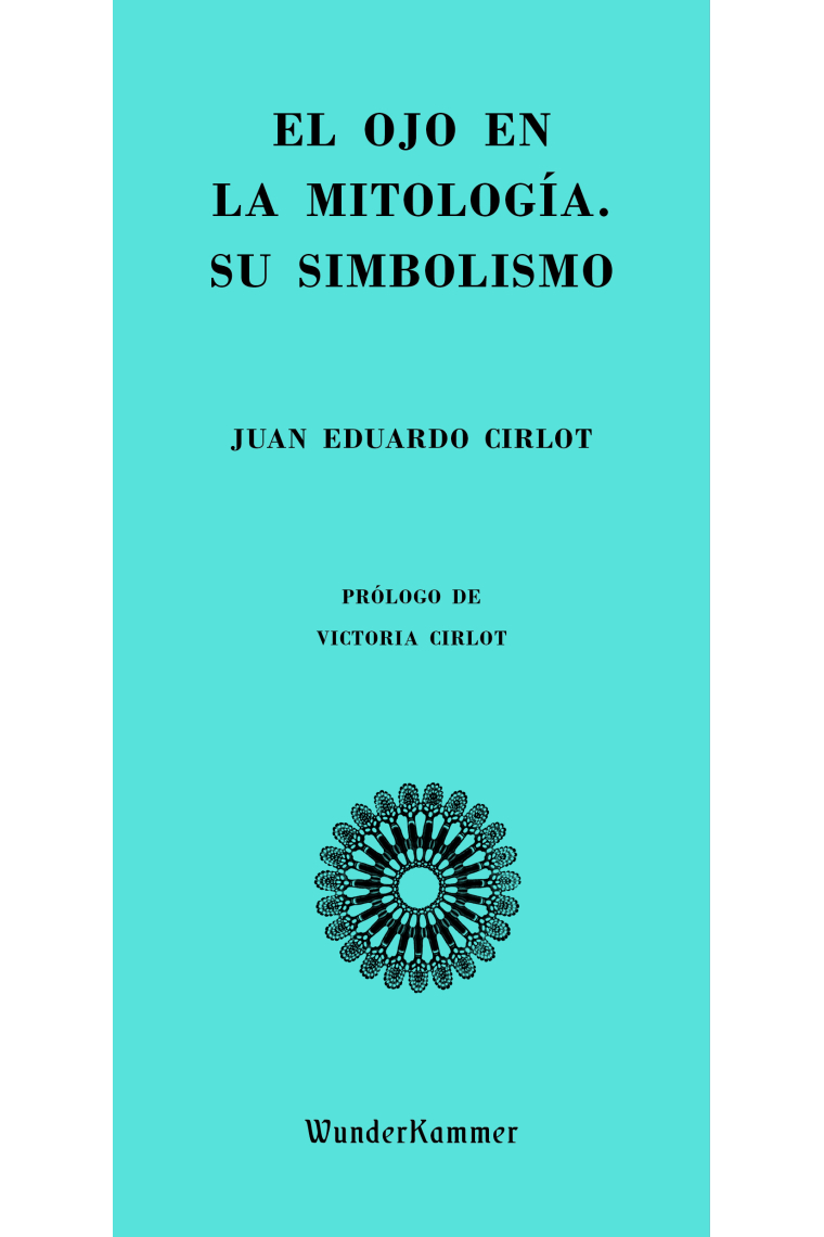 El ojo en la mitología. Su simbolismo