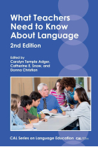 What Teachers Need to Know About Language, 2nd Edition (CAL Series on Language Education)