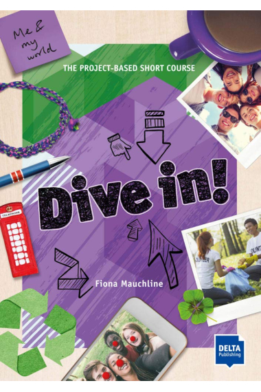 Dive In! Purple: Me and My World - friendship, community, environment