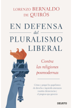 En defensa del pluralismo liberal. Contra las religiones posmodernas