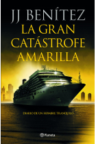 La gran catástrofe amarilla