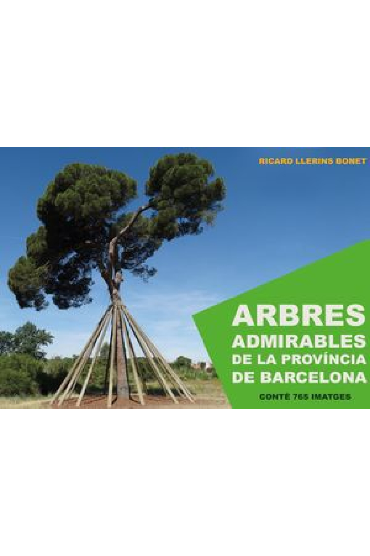 Arbres admirables de la Província de Barcelona