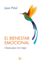 El bienestar emocional. Claves para vivir mejor