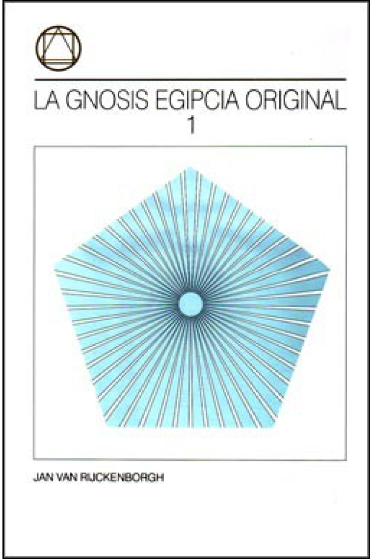 La gnosis egipcia original I