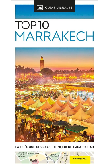 Marrakech (Guía Top 10)