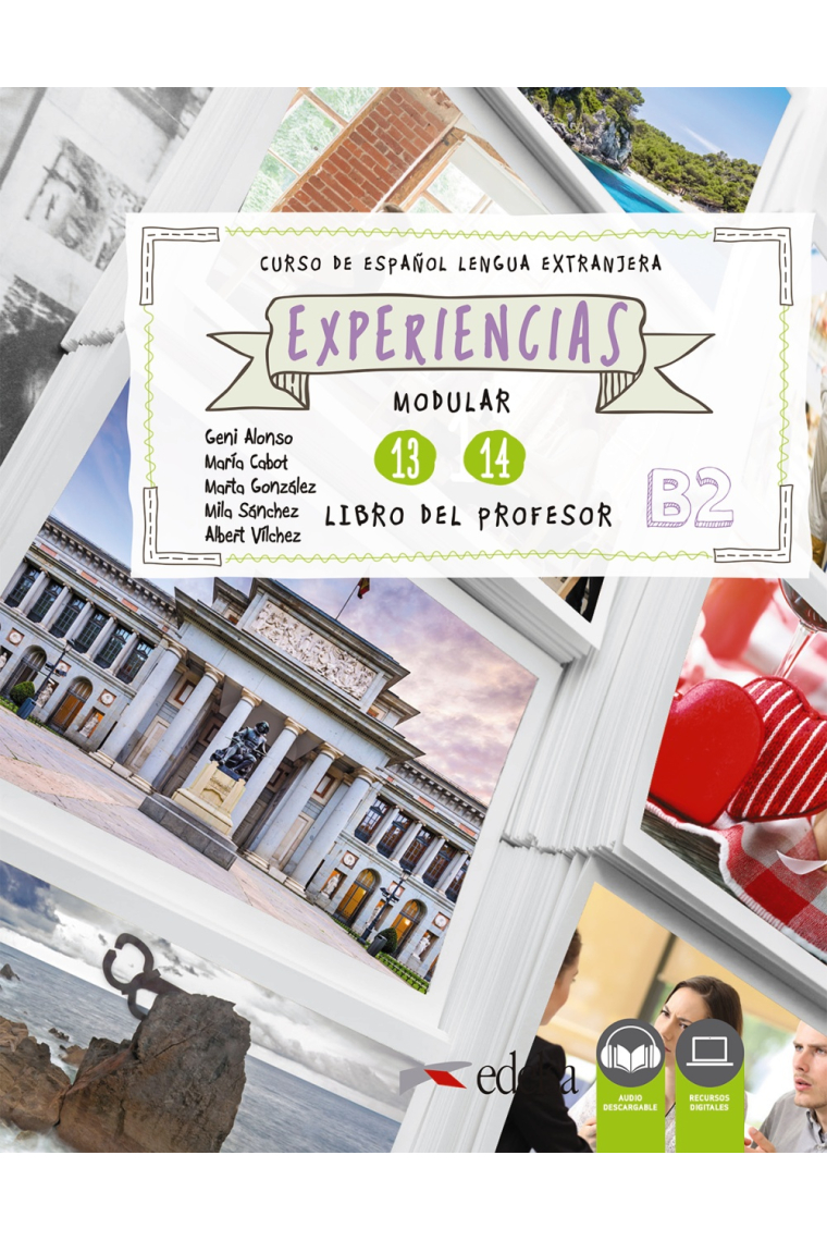 Experiencias 13 - 14 (B2). Libro del profesor