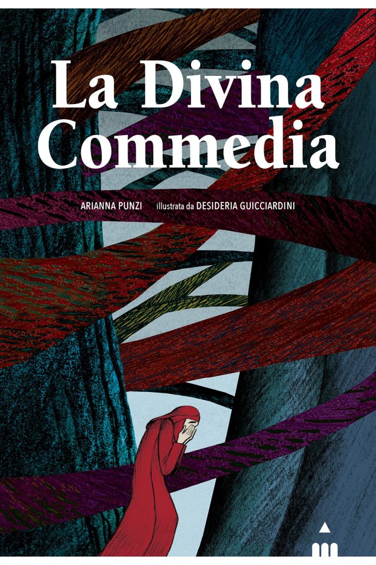 La Divina Commedia. Edizioni a colori