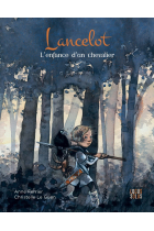 Lancelot, l'enfance d'un chevalier (Tome 5)