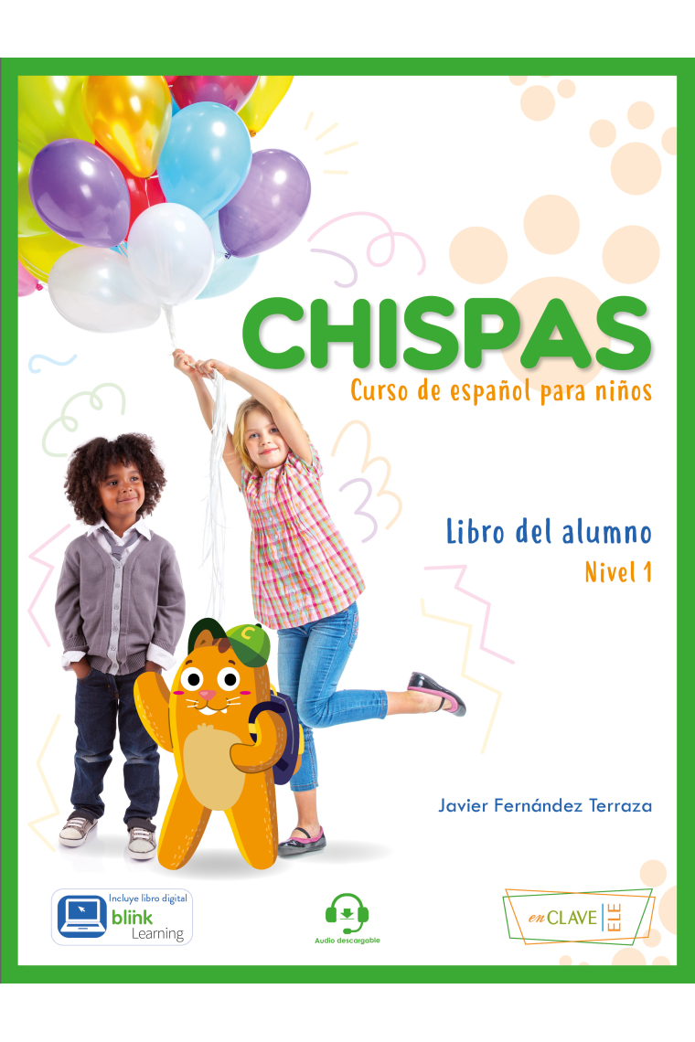 Chispas - Libro del alumno 1. Curso de español para niños