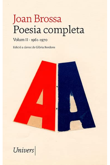 Poesia completa. Volum II (1961-1970)