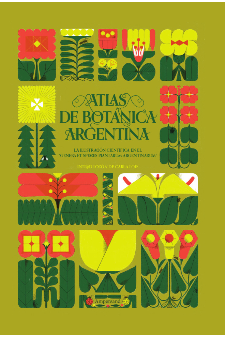 Atlas de botánica argentina. La ilustración científica en el Genera et species plantarum argentinarum