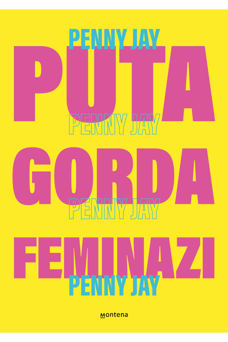Puta gorda feminazi
