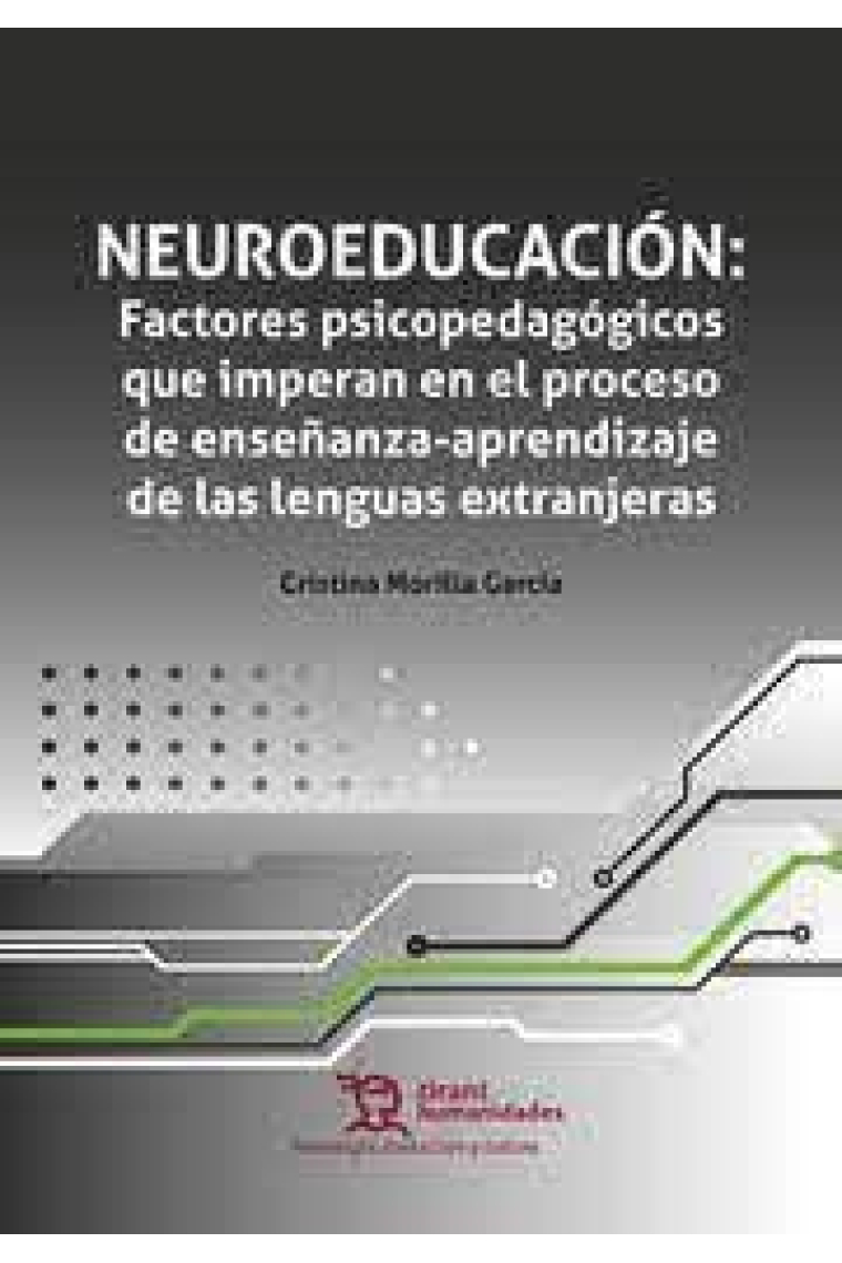 Neuroeducación: Factores psicopedagógicos que imperan en el proceso de enseñanza-aprendizaje de las lenguas extranjeras