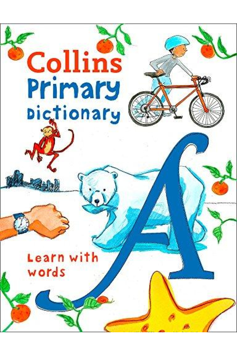 Collins Primary Dictionary: Learn With Words (Collins Primary Dictionaries)