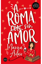 A ROMA SIN AMOR